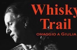 Whisky-trail omaggio a Giulia